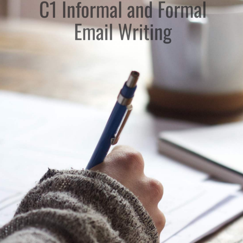 C1 Informal & Formal Email Writing